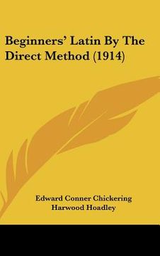 portada beginners' latin by the direct method (1914) (in English)
