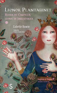 portada Leonor Plantagenet: Reina de Castilla; Leona de Inglaterra
