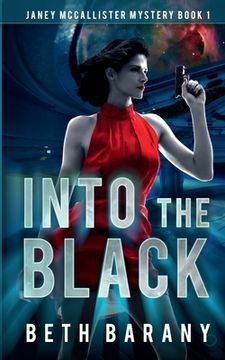 portada Into The Black: A Sci-Fi Mystery (in English)