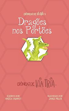 portada Crônicas de via Tria 3: Dragões nos Portões (3) (in Portuguese)