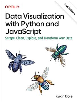 portada Data Visualization With Python and Javascript: Scrape, Clean, Explore, and Transform Your Data (en Inglés)