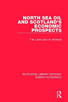 portada North Sea Oil and Scotland's Economic Prospects (en Inglés)