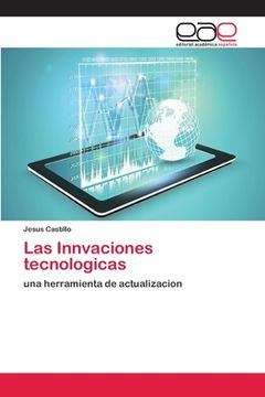 portada Las Innvaciones tecnologicas: una herramienta de actualizacion (Paperback)