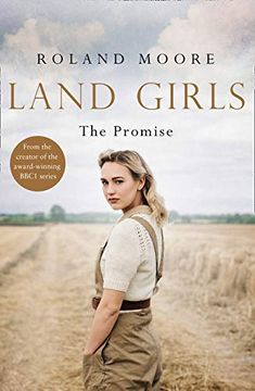 portada Land Girls: The Promise: A Moving and Heartwarming Wartime Saga (in English)