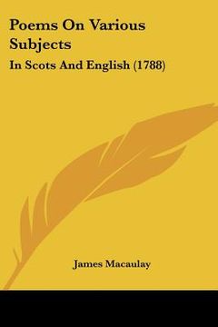 portada poems on various subjects: in scots and english (1788) (en Inglés)