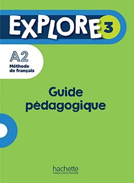 portada Explore 3 - Guide Pédagogique (A2)