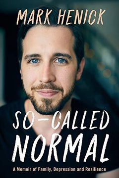 portada So-Called Normal: A Memoir of Family, Depression and Resilience (in English)
