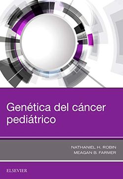 portada Genética del cáncer pediátrico (in Spanish)