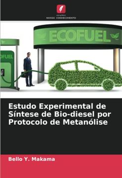 portada Estudo Experimental de Síntese de Bio-Diesel por Protocolo de Metanólise
