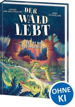portada Der Wald lebt! (Band 2) - Rettet die Seeungeheuer!: Hilf den Drachenbrdern und rette die Nessies! - Humorvolle und bildstarke Abenteuer-Reihe fr Kinder ab 7 Jahren - Wow! Das will ich lesen! (en Alemán)