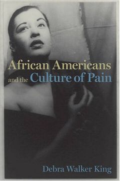 portada African Americans and the Culture of Pain (en Inglés)