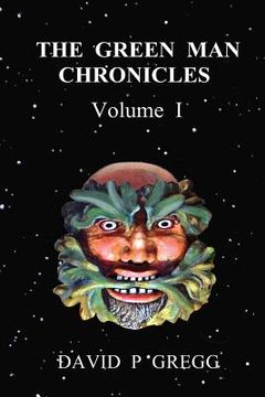 portada The Green Man Chronicles: Volume I