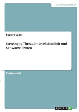 portada Stereotype Threat, Intersektionalität und Schwarze Frauen (en Alemán)