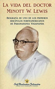 portada La vida del doctor Minott W.Lewis (in Spanish)