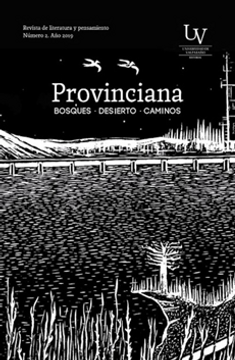 portada Revista Provinciana nº 2 - Bosques - Desierto - Caminos (in Spanish)