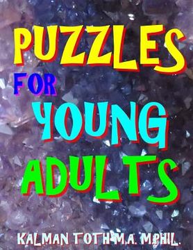 portada Puzzles for Young Adults: 133 Large Print Entertaining Word Search Puzzles (en Inglés)