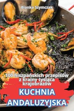 portada Kuchnia Andaluzyjska (en Polaco)