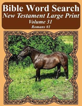 portada Bible Word Search New Testament Large Print Volume 31: Romans #1 (en Inglés)