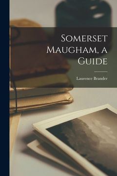 portada Somerset Maugham, a Guide