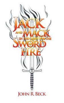 portada Jack and Mack in the Quest for the Sword of Fire