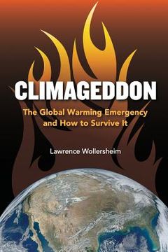 portada Climageddon: The Global Warming Emergency & how to Survive it (en Inglés)