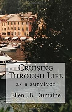 portada Cruising Through Life: as a survivor