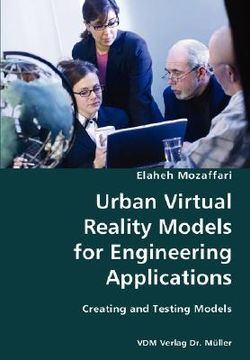 portada urban virtual reality models for engineering applications- creating and testing models (en Inglés)