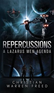 portada Repercussions: A Lazarus Men Agenda (en Inglés)