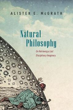 portada Natural Philosophy: On Retrieving a Lost Disciplinary Imaginary (en Inglés)