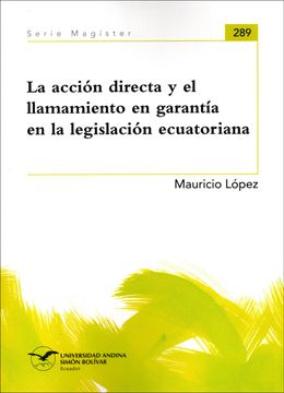 portada La acción directa y el llamamiento en garantía en la legislación ecuatoriana