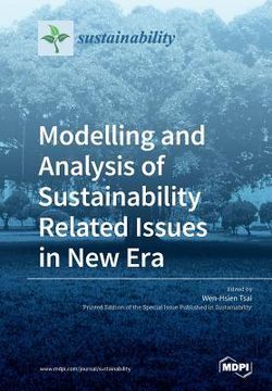 portada Modelling and Analysis of Sustainability Related Issues in New Era (in English)