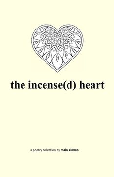 portada The incense(d) heart (in English)
