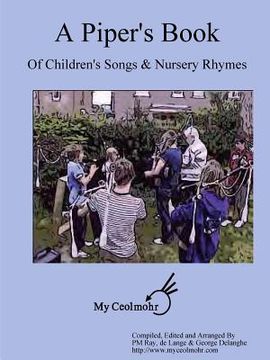 portada A Piper's Book of Children's Songs & Nursery Rhymes (in English)