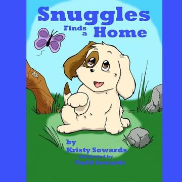 portada snuggles finds a home (en Inglés)