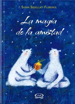 portada La Magia de la Amistad (in Spanish)