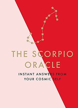 portada The Scorpio Oracle: Instant Answers From Your Cosmic Self (en Inglés)