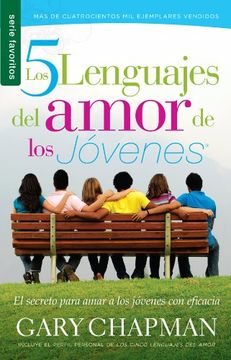 portada Cinco Lenguajes del Amor de los Jóvenes, los (in Spanish)