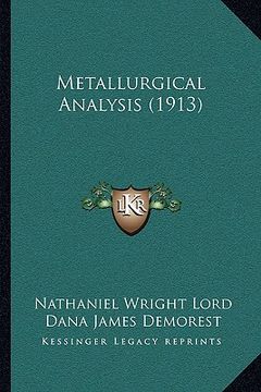 portada metallurgical analysis (1913) (en Inglés)