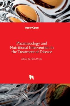 portada Pharmacology and Nutritional Intervention in the Treatment of Disease (en Inglés)