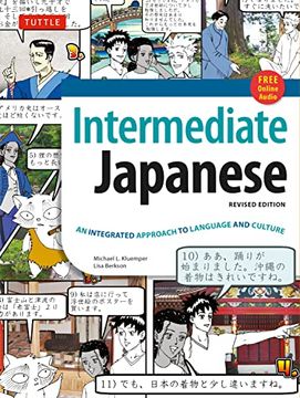 portada Intermediate Japanese Textbook: An Integrated Approach to Language and Culture: Learn Conversational Japanese, Grammar, Kanji & Kana: Online Audio Included (in English)