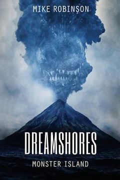 portada Dreamshores: Monster Island (in English)