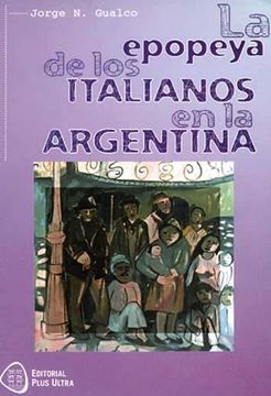 portada La Epopeya de los Italianos en la Argentina.