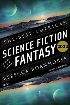 portada The Best American Science Fiction and Fantasy 2022 (en Inglés)