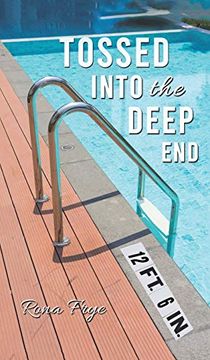 portada Tossed Into the Deep end (in English)