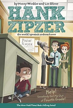 portada Help! Somebody get me out of Fourth Grade (Hank Zipzer, the World's Greatest Underachiever) (en Inglés)