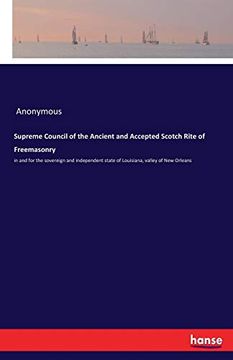 portada Supreme Council of the Ancient and Accepted Scotch Rite of Freemasonry (en Inglés)