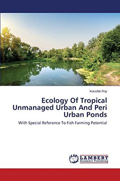 portada Ecology Of Tropical Unmanaged Urban And Peri Urban Ponds