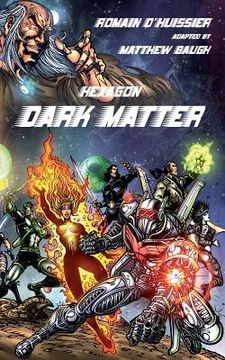 portada Hexagon: Dark Matter (en Inglés)