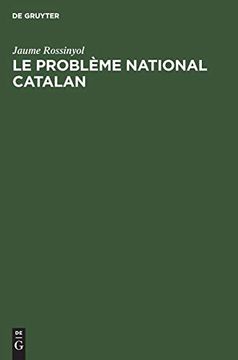 portada Le Problème National Catalan (en Francés)
