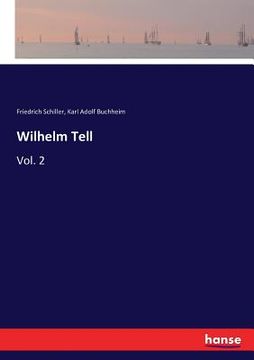 portada Wilhelm Tell: Vol. 2 (en Inglés)